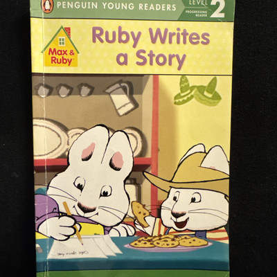 Ruby Writes a Story by Rosemary Wells (2015, Trade Paperback)