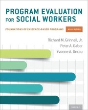 Program Evaluation for Social Workers By Grin...