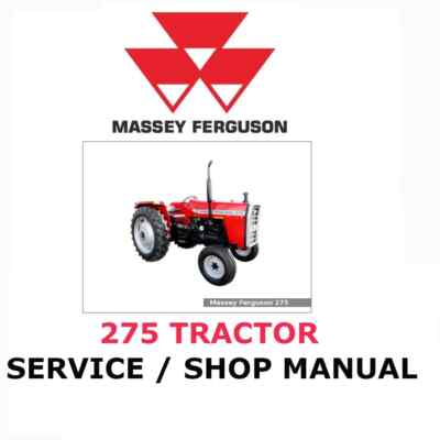 MASSEY FERGUSON 275 TRACTOR MANUAL REPAIR SHOP SERVICE ENGINE  PDF