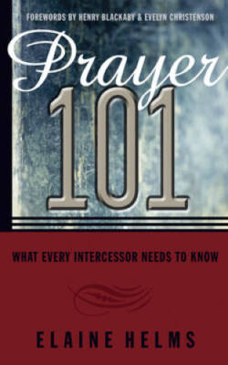 Prayer 101: What Every Intercessor Needs to Know - Paperback - VERY GOOD