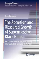 The Accretion And Obscured Growth Of Supermassive Black Holes Peter Boorman