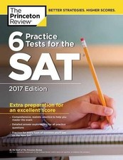 Princeton Review 6 Practice Tests for the Sat (Paperback) College Test Prep