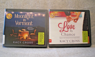 Two Kacy Cross CD Audiobooks - Moonlight in Vermont -and- Love by Chance