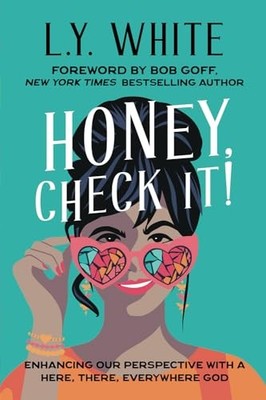 Honey, Check It!: Enhancing our Perspective with a Here, There, Everywhere G...