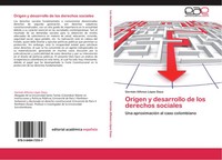 German Alfonso LóPez Daza | Origen Y Desarrollo De Los Derechos Sociales | Buch