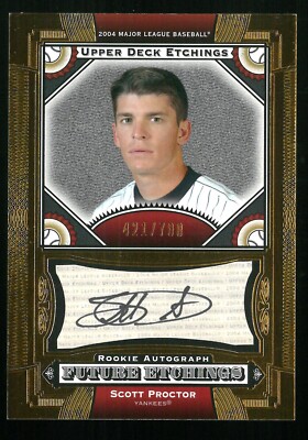 2004 Upper Deck Etchings SCOTT PROCTOR #128 Future Etchings Auto /700