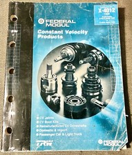 1998 FEDERAL MOGUL CATALOG X-4012 CONSTANTLY VELOCITY PRODUCTS CV JOINTS