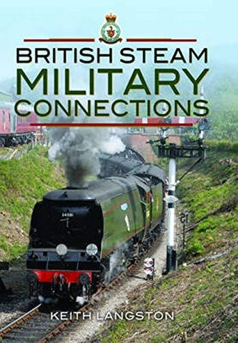 BRITISH STEAM MILITARY CONNECTIONSGreat Western Railway, Southern Railway, B...