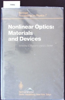 Nonlinear optics: materials and devices. Proceedings of the Internat. School of