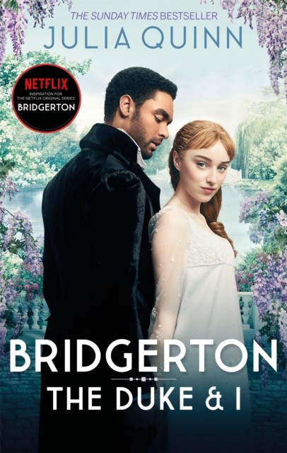 Bridgerton: The Duke and I (Bridgertons Book 1) by Julia Quinn (Paperback Book)