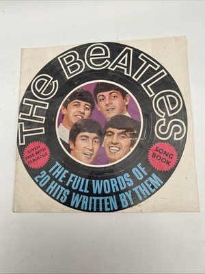The Beatles Songbook The Full Words of 20 Hits Written by Them Fabulous Magazine