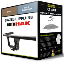 Starre Anhängerkupplung für OPEL Astra G Stufenheck 98-05 Typ F69 Auto Hak NEU