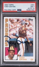 Topps 1984 Tony Gwynn #251 Padres Autographed PSA/DNA PSA7 AUTO 10