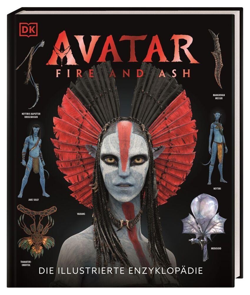 DK Verlag ~ Avatar Fire and Ash Die illustrierte Enzyklopädie