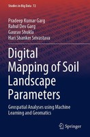 Pradeep Kumar Garg (U. A.) | Digital Mapping Of Soil Landscape Parameters | Buch