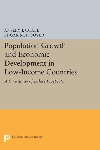 Princeton Legacy Library: Population Growth and Economic Development by Edgar...