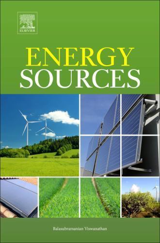 Energy Sources Fundamentals of Chemical Conversion Processes and Applications
