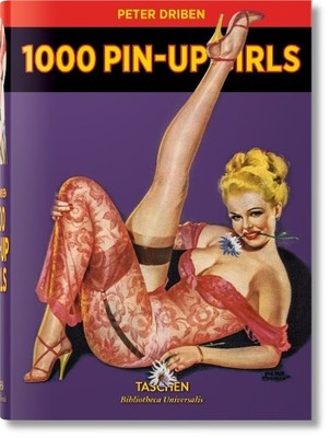 1000 Pin-Up Girls (Hardback) Bibliotheca Universalis