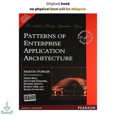 Pearsonn Patterns Of Enterprise Application , Martin Fowler 2026