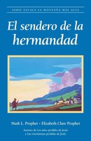 El Sendero Hermandad Elizabeth Clare Prophet (U. A.) Taschenbuch Spanisch 2022