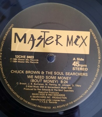 CHUCK BROWN & THE SOUL SEARCHERS-WE NEED SOME MONEY 12'' SINGLE 1984 FUNK  VG+