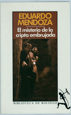 El Misterio de la Cripta Embrujada  by Eduardo Mendoza