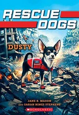 DUSTY (RESCUE DOGS #2) By Jane B. Mason & Sarah Hines-stephens