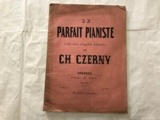 CH.CZERNY THE PERFECT PIANIST MUSICAL SCORE.