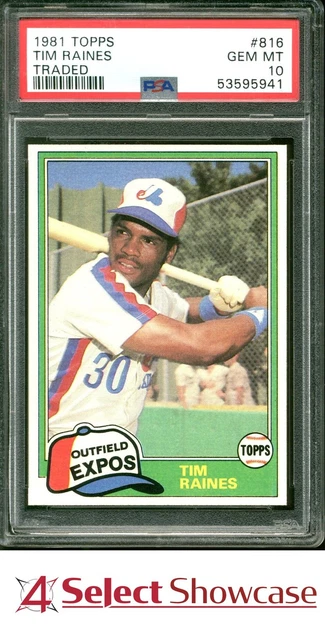 1981 Topps Traded #816 Tim Raines RC Expos Hof PSA 10