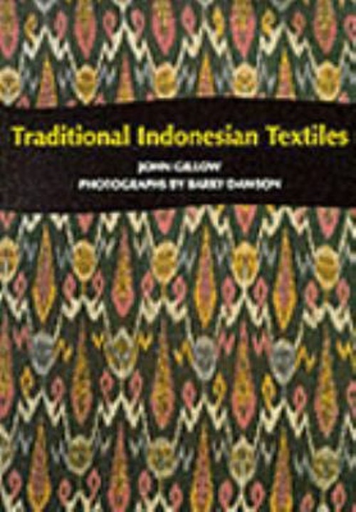 Traditional Indonesian Textiles Paperback John GillowFree US Delivery | ISBN:0500278202