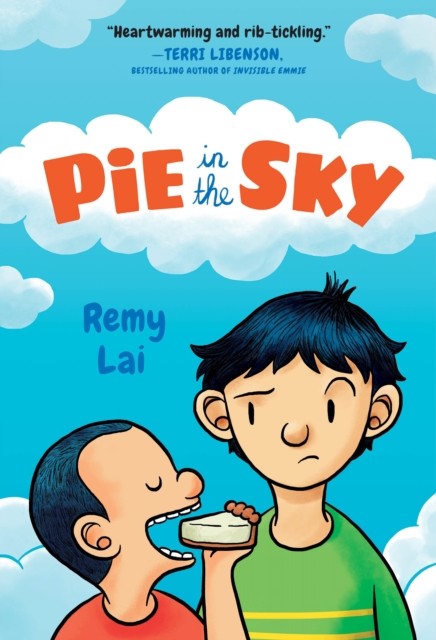 Pie in the Sky by Remy Lai PAPERBACK 9781250314109