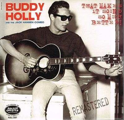BUDDY HOLLY  THE JA - That Makes It Sound So Much Better - Vinyl Reco - F600z
