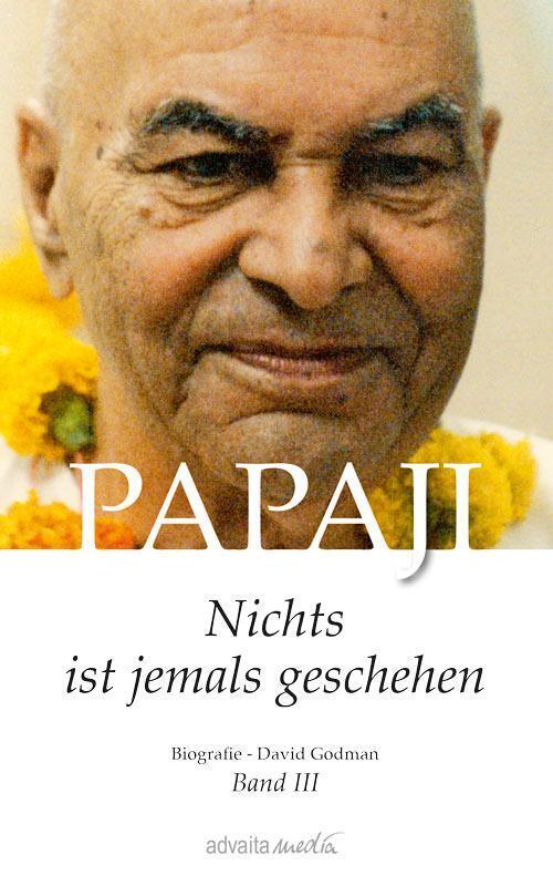Thumbnail - Papaji Band 3 | Nichts Ist Jemals Geschehen | David Godman | Deutsch |