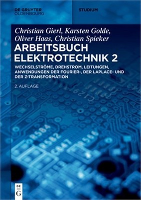 De Gruyter Studium [Set Grundgebiete der Elektrotechnik 2, 13. Aufl.]Arbeitsbuch
