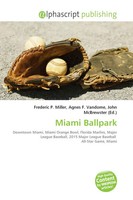 Frederic P. Miller (U. A.) | Miami Ballpark | Taschenbuch | Englisch (2026)