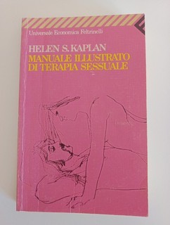 MANUALE ILLUSTRATO DI TERAPIA SESSUALE KAPLAN FELTRINELLI 1996