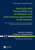 Interkulturelle PersonalfüHrung Am Beispiel Von International Agierenden Unterne