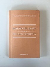 I classici del pensiero libero - Immanuel Kant - Corriere della sera 2010