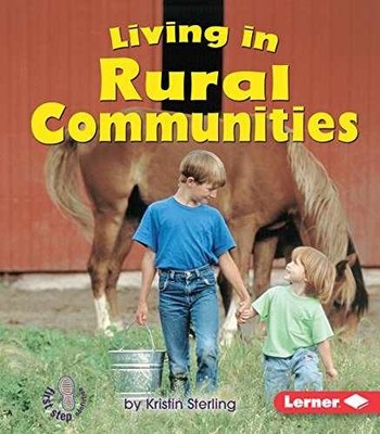 Living in Rural Communities (First - Paperback, by Sterling Kristin - Very Good