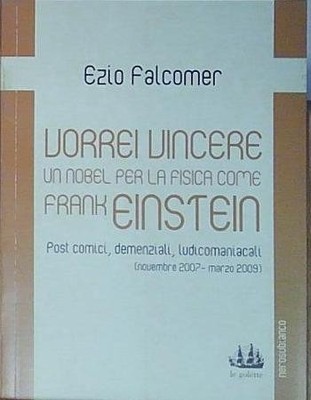 Falcomer ICH MÖCHTE EINEN NOBELPREIS FÜR PHYSIK GEWINNEN WIE FRANK EINSTEIN. COMIC POST,