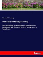 Thomas W. Aveling | Memorials Of The Clayton Family | Taschenbuch | Englisch