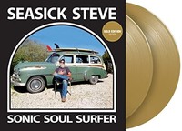 Seasick Steve - Sonic Soul Surfer Gold Vinyl - Vinyl Record - G1398Z