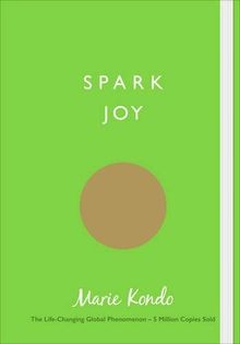Spark Joy: An Illustrated Guide to the Japanese Art... | Buch | Zustand sehr gut