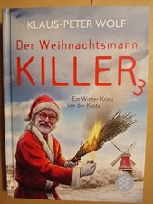 Klaus-Peter Wolf  Der Weihnachtsmann Killer 3...
