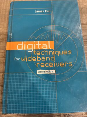 Radar Library: Digital Techniques for Wideband Receivers by James B. Y. Tsui...