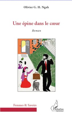 Olivier Ngah | Epine dans le coeur | Taschenbuch | Französisch (2020) | Roman