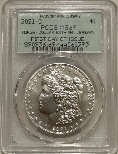 2021 D Morgan Silver Dollar PCGS MS69 FDOI “OGH” 35th Anniversary Label