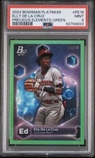 2022 Elly De La Cruz Bowman Platinum Precious Elements Green /99 PSA 9, POP 8
