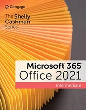 The Shelly Cashman Series Microsoft 365 & Office 2021 by Sandra Cable