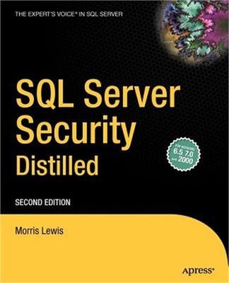 SQL Server Security Distilled (Paperback or Softback)